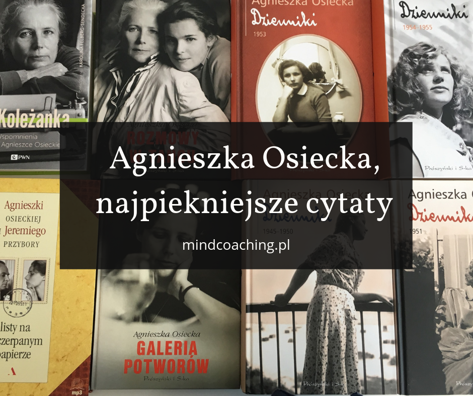 Cytaty Agnieszka Osiecka